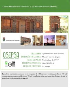 Cuatro Alojamientos Turísticos, 1ª y 2ª fase en Gascones (Madrid).