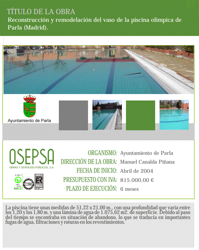 Reconstrucción y remodelación del vaso de la piscina olímpica de Parla (Madrid).